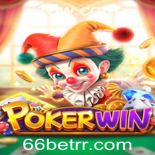 Descubra o Mundo do POKERWIN: A Nova Sensação nos Jogos de Cartas com 66 Bet